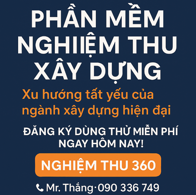 Phần mềm nghiệm thu xây dựng – Xu hướng tất yếu của ngành xây dựng hiện đại