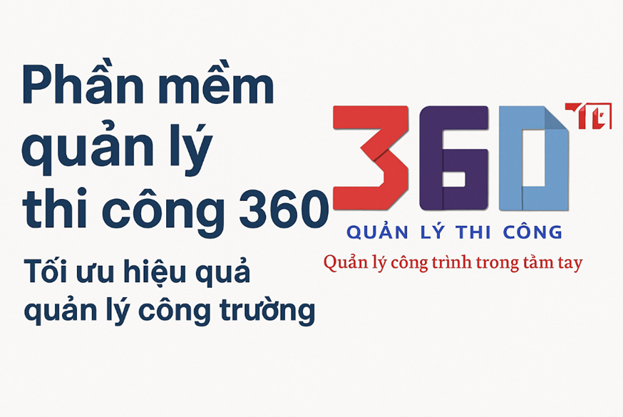 Phần mềm quản lý thi công hiệu quả nhất 2025 Đã được chứng minh bởi thị trường