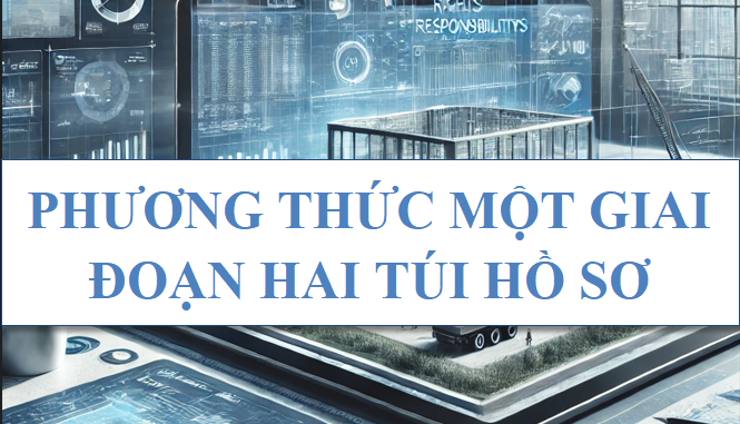 Phương thức một giai đoạn hai túi hồ sơ