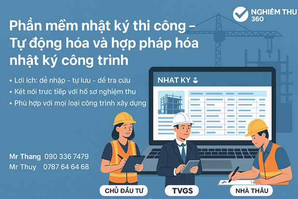 Phần mềm Nhật ký thi công Tự động & Hợp pháp hóa hồ sơ công trình