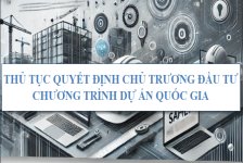 Thủ tục quyết định chủ trương đầu tư chương trình, dự án quốc gia