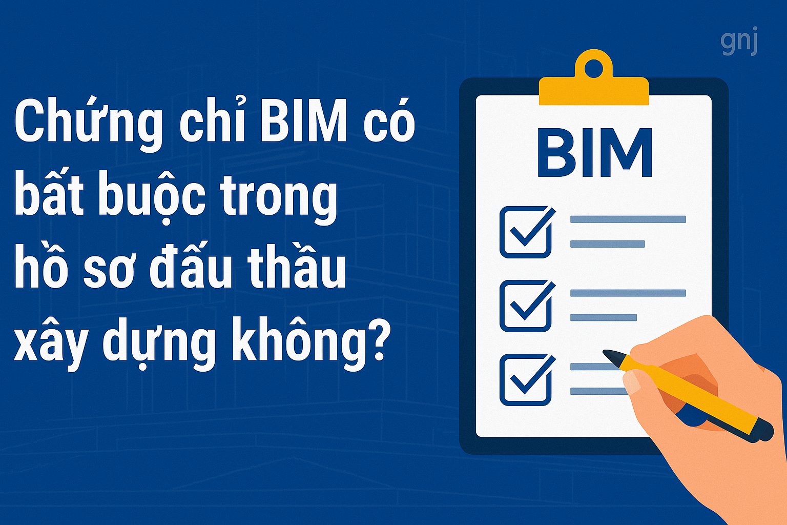 Chứng nhận BIM có bắt buộc trong hồ sơ đấu thầu xây dựng không?