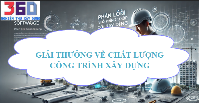 Giải thưởng về chất lượng công trình xây dựng