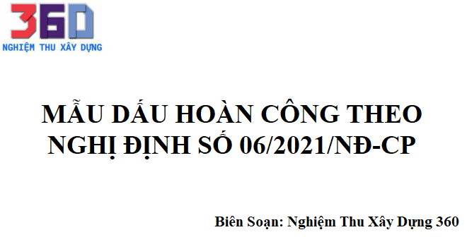 Mẫu Dấu Hoàn Công Theo Nghị Định Số 06/2021/NĐ-CP