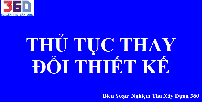 Thủ tục thay đổi thiết kế